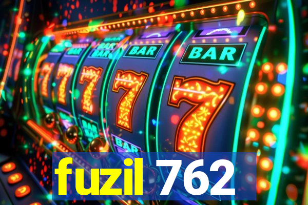 fuzil 762